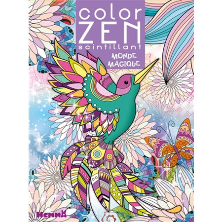 Color Zen scintillant : Monde magique