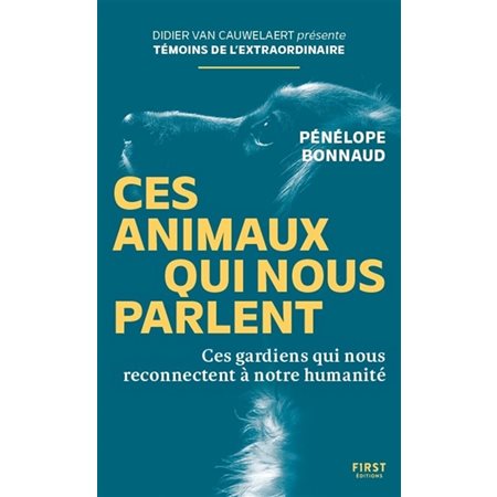 Ces animaux qui nous parlent