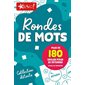 Ronde de mots : Plus de 180 grilles pour se détendre