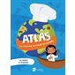 Atlas - La cuisine autour du monde : 48 volets à soulever !, Atlas thématiques