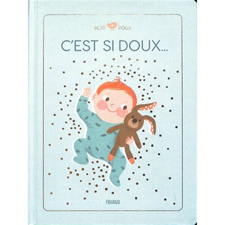 C'est si doux..., Petit doux