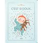 C'est si doux..., Petit doux