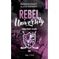 From prince to king, Rebel university, 2