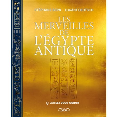 les merveilles de l'Egypte antique. Laissez-vous guider