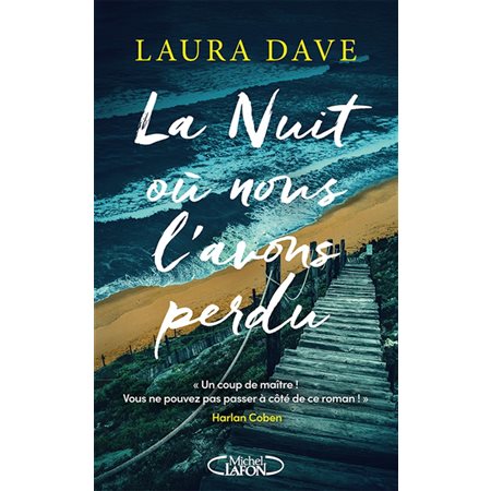 La Nuit où nousl'avons perdu