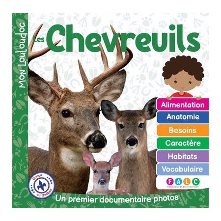 Les chevreuils,