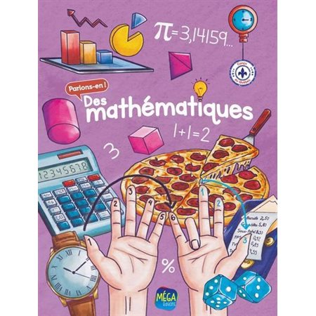 Des mathématiques, Parlons-en !