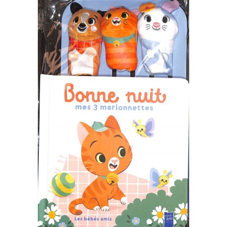 Les bébés amis, Bonne nuit, mes 3 marionnettes