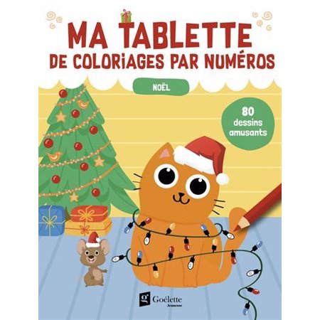 Ma tablette de coloriages par numéros : Noël
