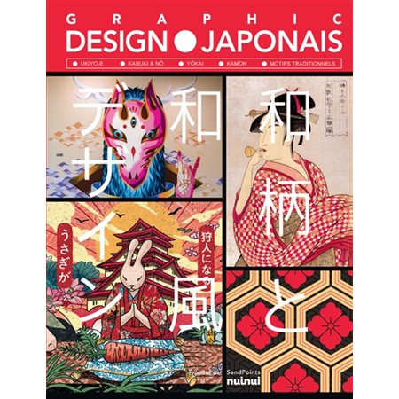 Graphic design japonais : ukiyo-e, kabuki & nô, yôkai, kamon, motifs traditionnels