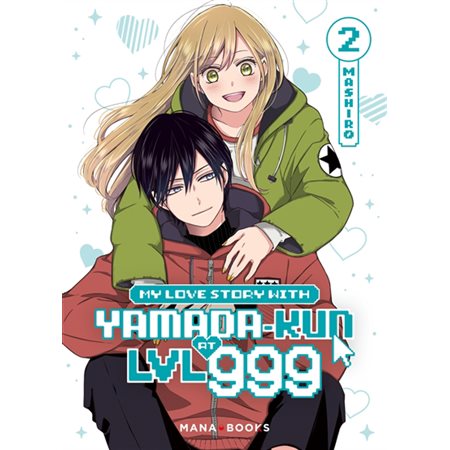 My love story with Yamada-kun at LVL 999, Vol. 2