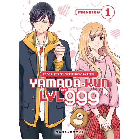 My love story with Yamada-kun at LVL 999, Vol. 1