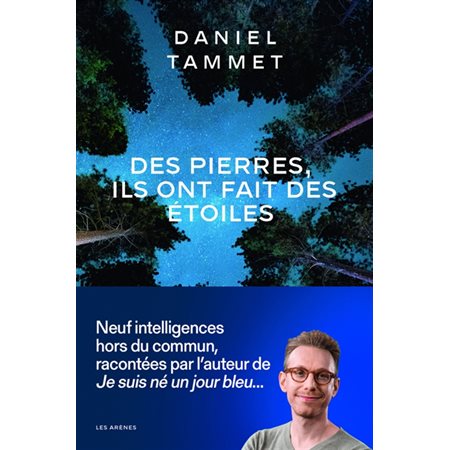 Des pierres, ils ont fait des étoiles