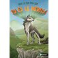 Dans la peau d'un loup, Tu es le héros !, 11