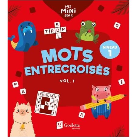 Mots entrecroisés Niveau 1, vol. 1, Mes mini jeux