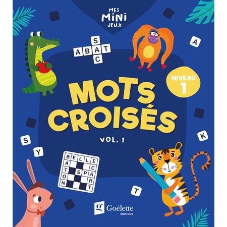 Mots croisés Niveau 1, vol. 1, Mes mini jeux