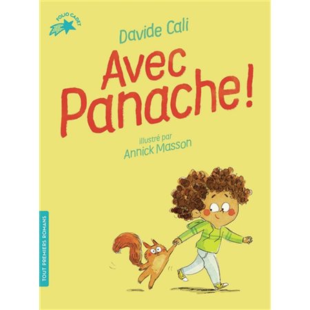 Avec panache !  (6-9 ANS)