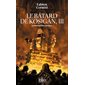 Le marteau des sorcières, Le bâtard de Kosigan, 3