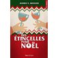 Des étincelles pour Noël