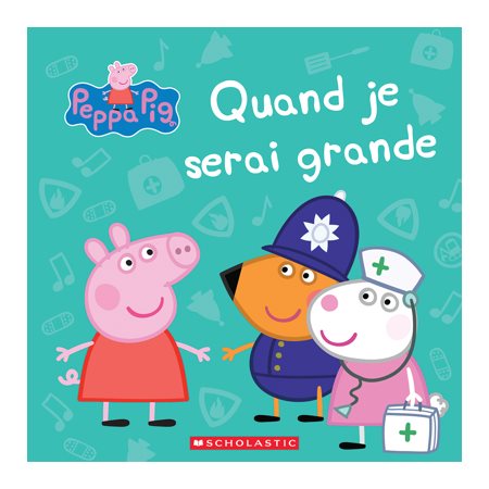 Peppa Pig: Quand je serai grande