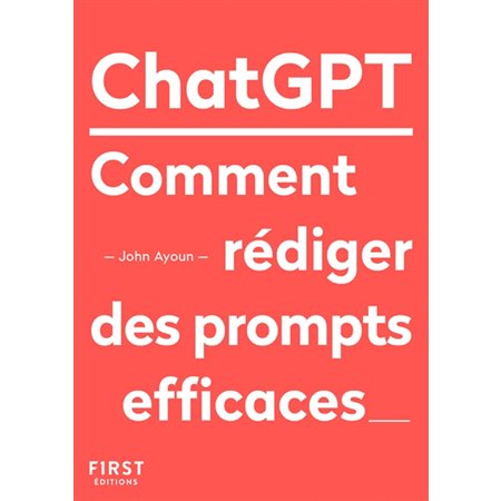 ChatGPT : rédiger des prompts efficaces