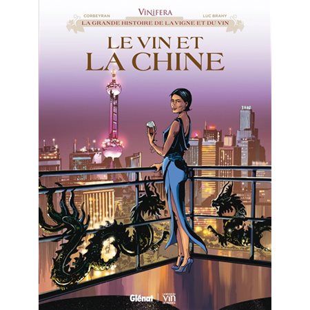 Le vin et la Chine, Vinifera