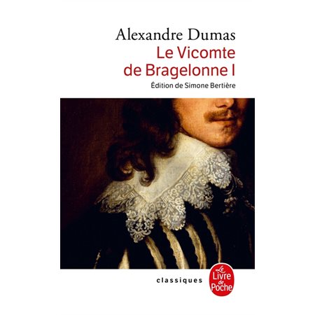 Le vicomte de Bragelonne, Vol. 1, Le vicomte de Bragelonne, 1