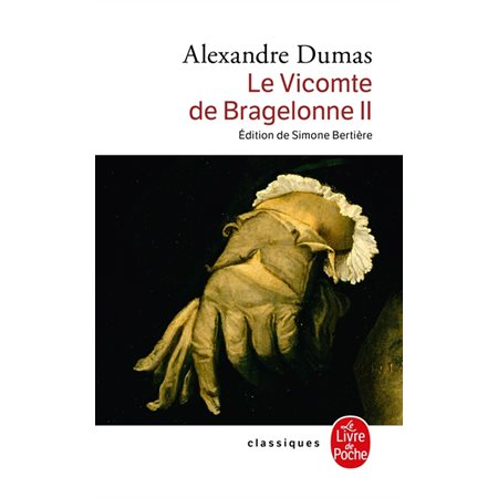 Le vicomte de Bragelonne, Vol. 2, Le vicomte de Bragelonne, 2