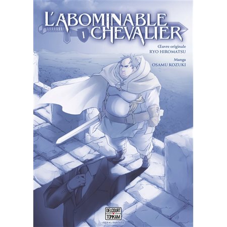 L'abominable chevalier, Vol. 1