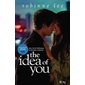 The idea of you