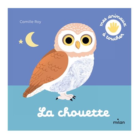 La chouette, Mes animaux à toucher