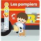 Les pompiers, Mes tout premiers docs