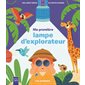 Les animaux, Ma première lampe d'explorateur