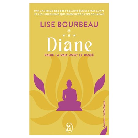 Diane : faire la paix avec le passé,