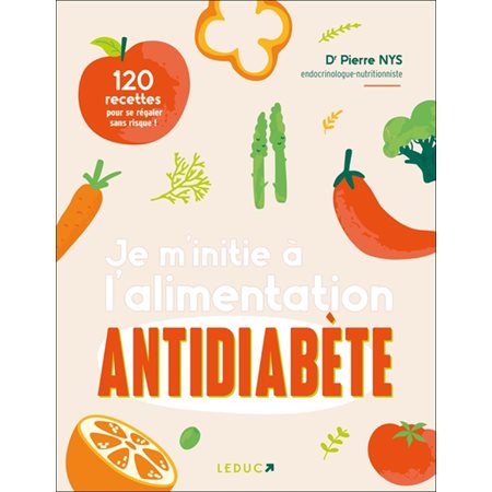 Je m'initie à l'alimentation antidiabète