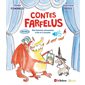 Contes farfelus : des histoires amusantes à lire et à écouter, Vol. 2, Contes farfelus : des histoires amusantes à lire et à écouter, 2