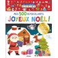 Joyeux Noël ! : mes 500 autocollants