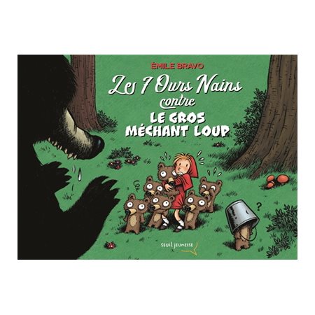 Les 7 ours nains contre le gros méchant loup