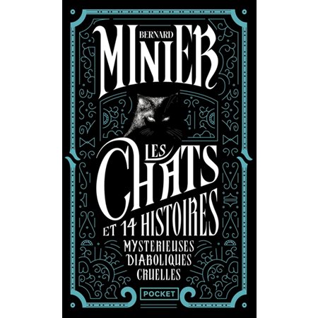 Les chats et 14 histoires mystérieuses diaboliques cruelles, Pocket. Thriller