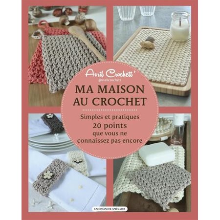 Ma maison au crochet