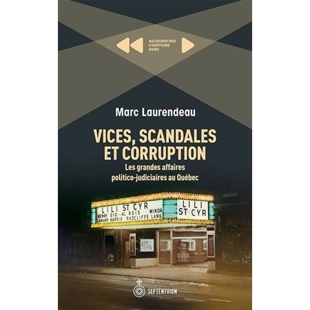 Vices, scandales et corruption