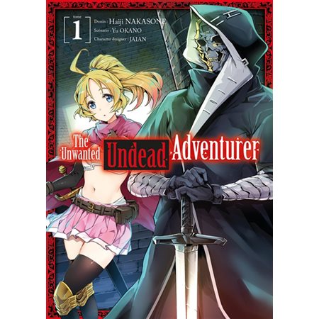 The unwanted undead adventurer, Vol. 1