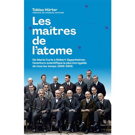 Les maîtres de l'atome