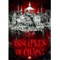 Les disciples du chaos, Les sept Saints sans visage, 2