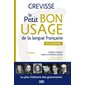 Le petit bon usage de la langue française : grammaire, Grevisse langue française