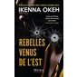 Rebelles venus de l'Est