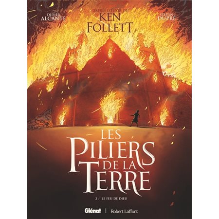 Les piliers de la terre, Vol. 2. Le feu de Dieu, Les piliers de la terre, 2