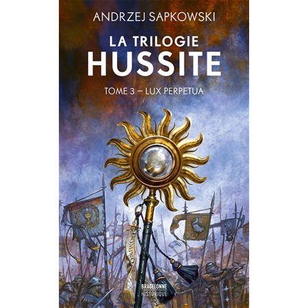 Lux perpetua, La trilogie hussite, 3