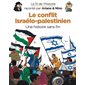 Le conflit israélo-palestinien : Le fil de l'histoire raconté par Ariane & Nino