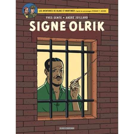 Signé Olrik, Les aventures de Blake et Mortimer , 30